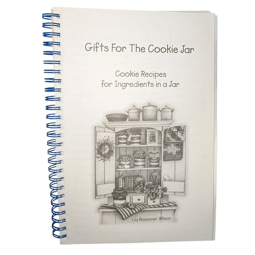 Gifts For The Cookie Jar Recipe Book Lia Roessner Wilson Spiral Bound 2004 DIY